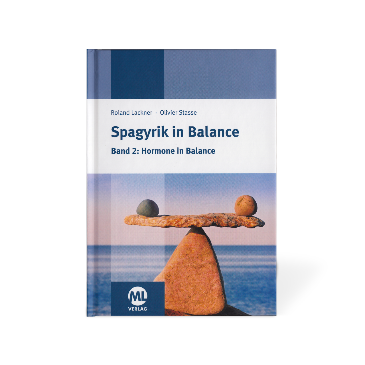 Spagyrik in Balance - Band 2: Hormone in Balance